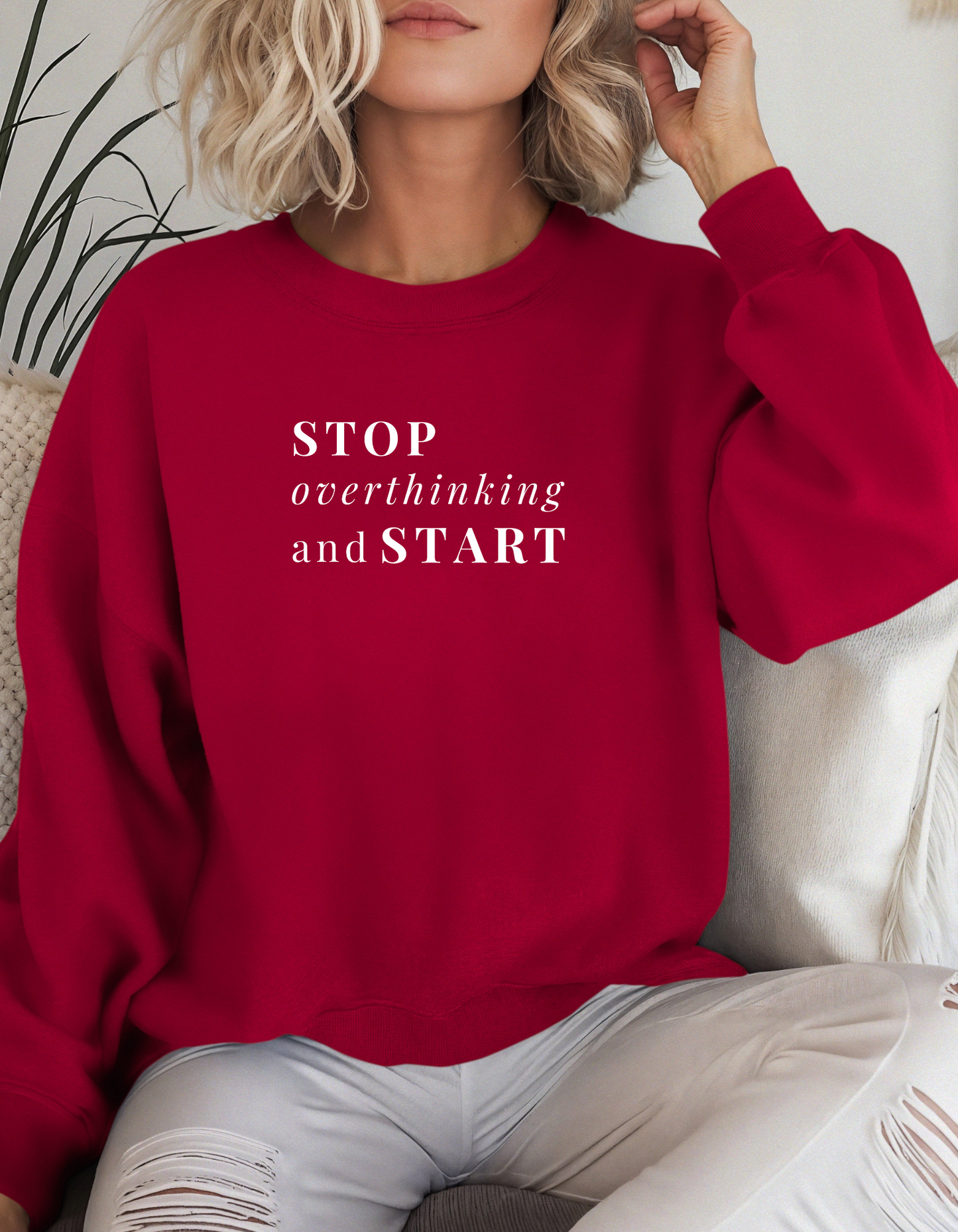 Stop Overthinking and Start Crewneck