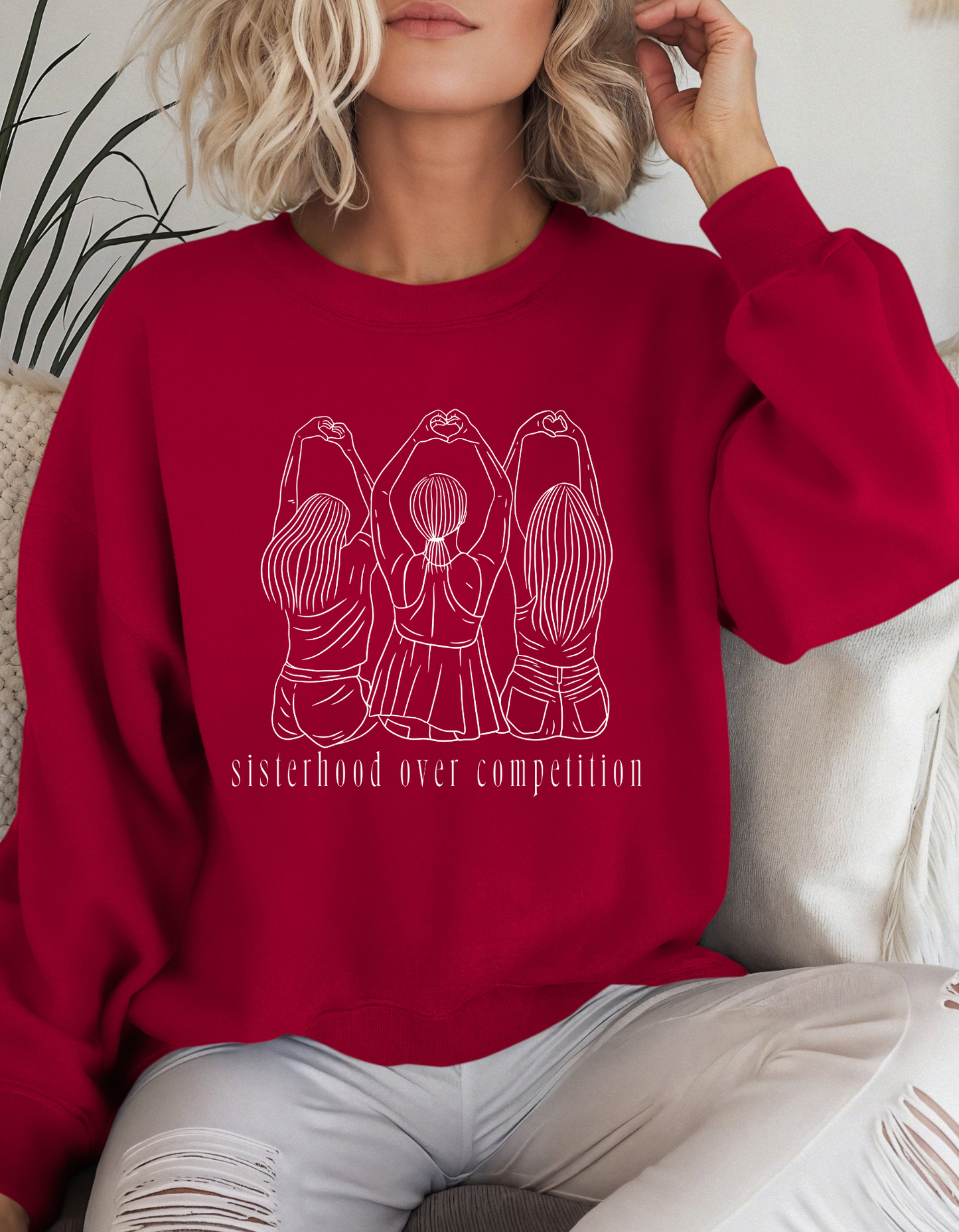 Sisterhood over competition Crewneck