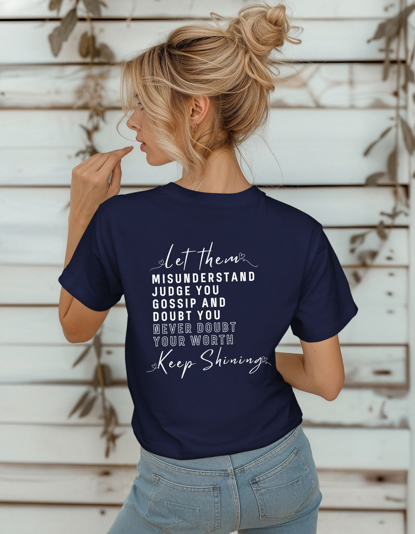 Let Them T-Shirt
