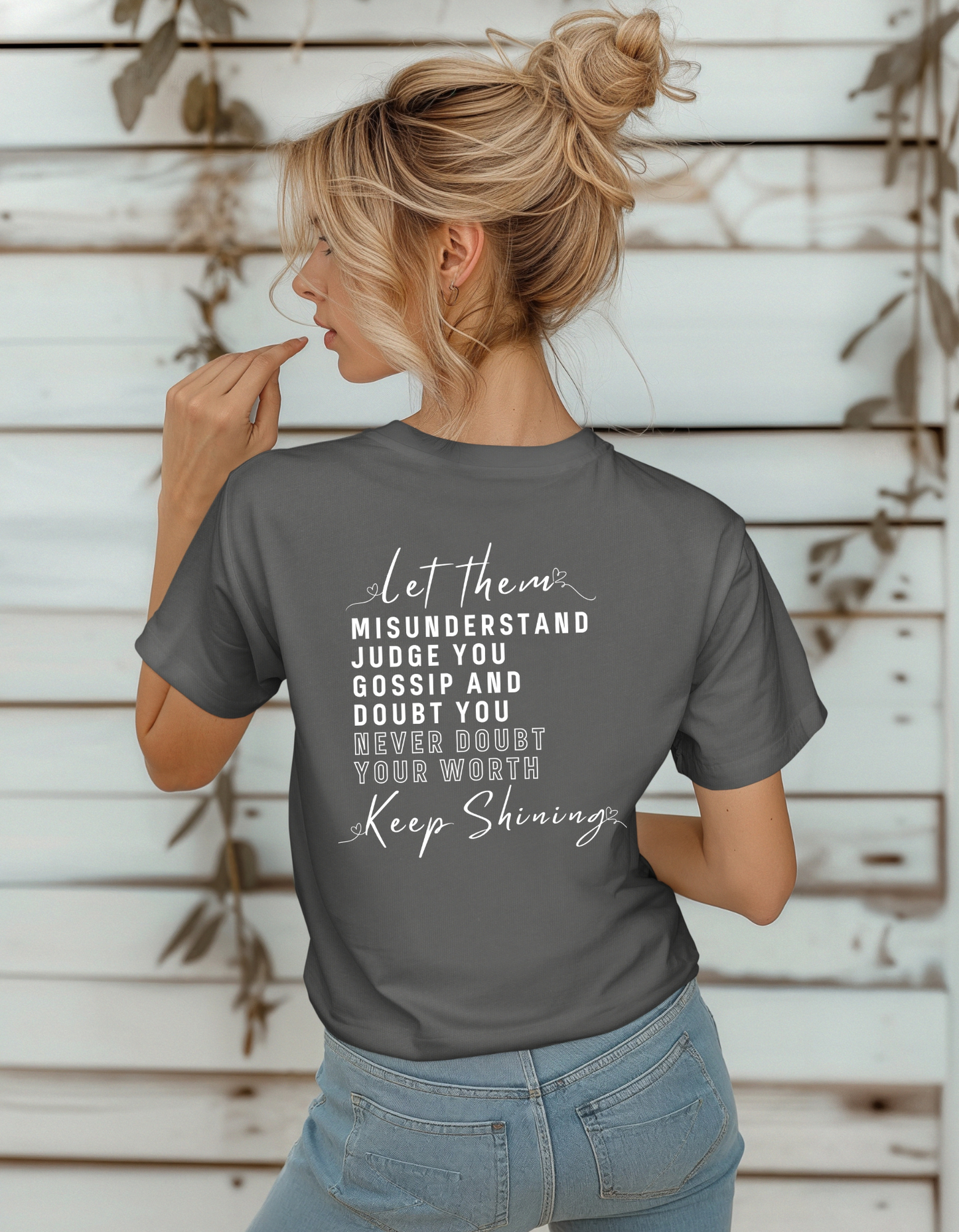Let Them T-Shirt
