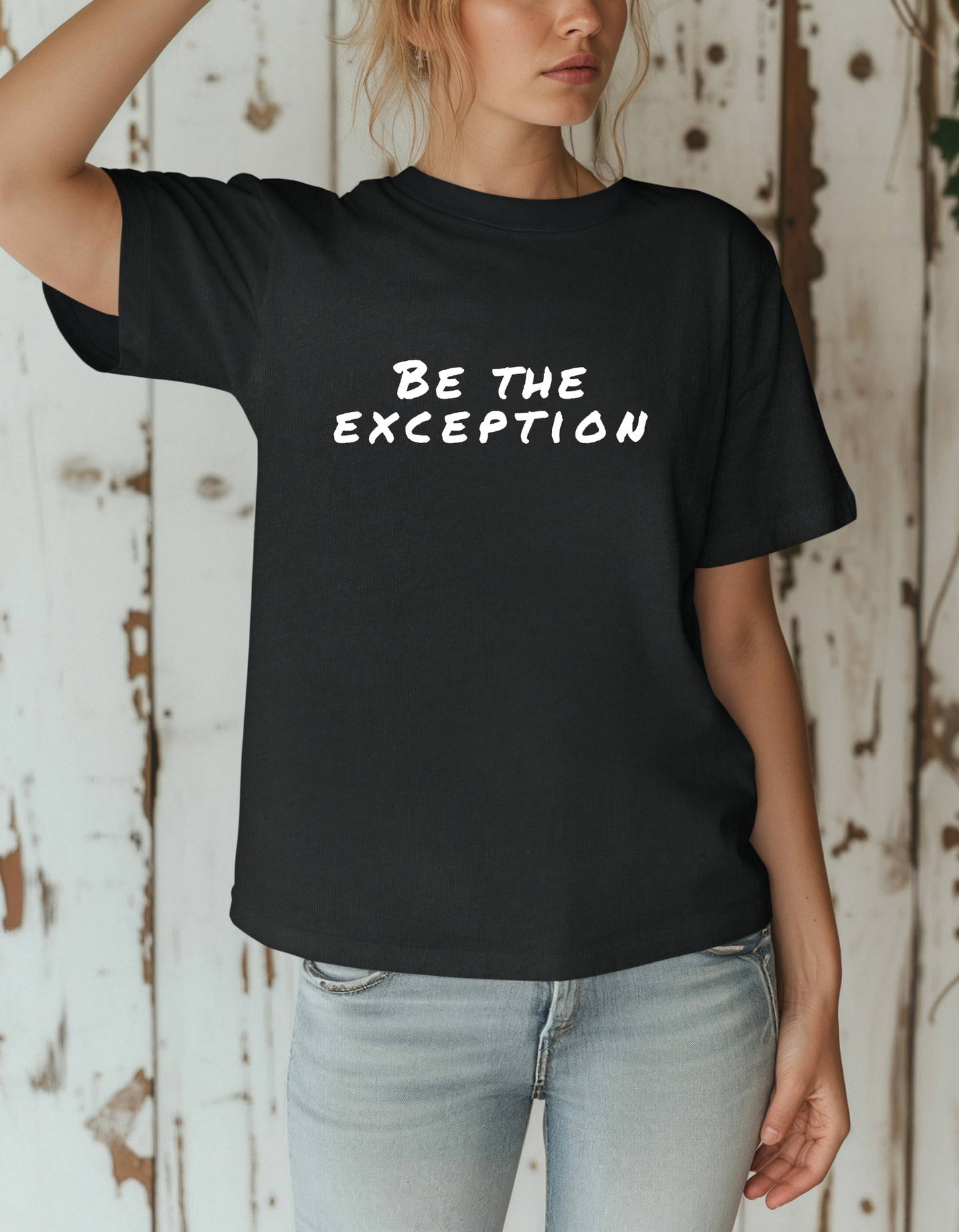 Be The Exception T-Shirt