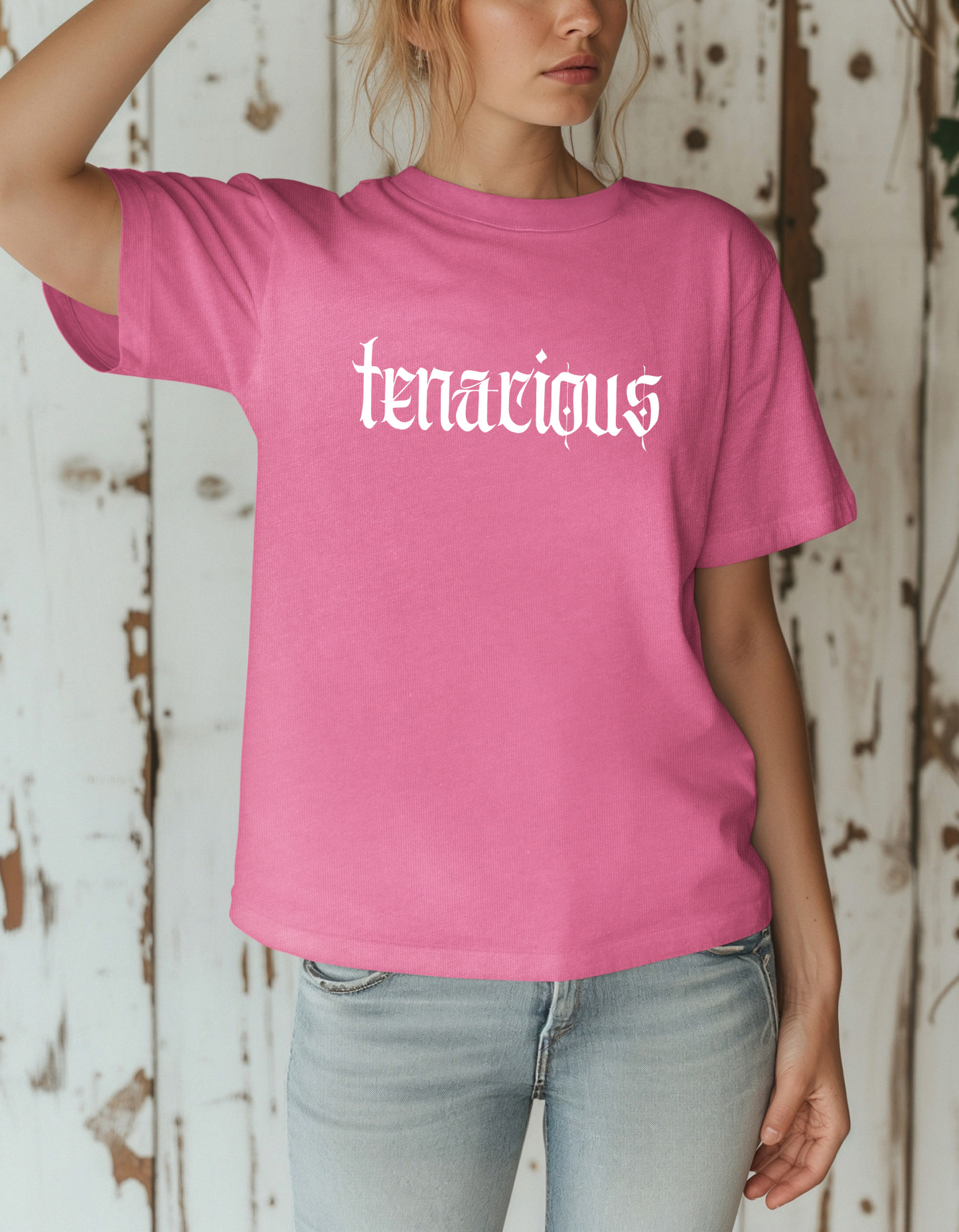 Tenacious T-Shirt