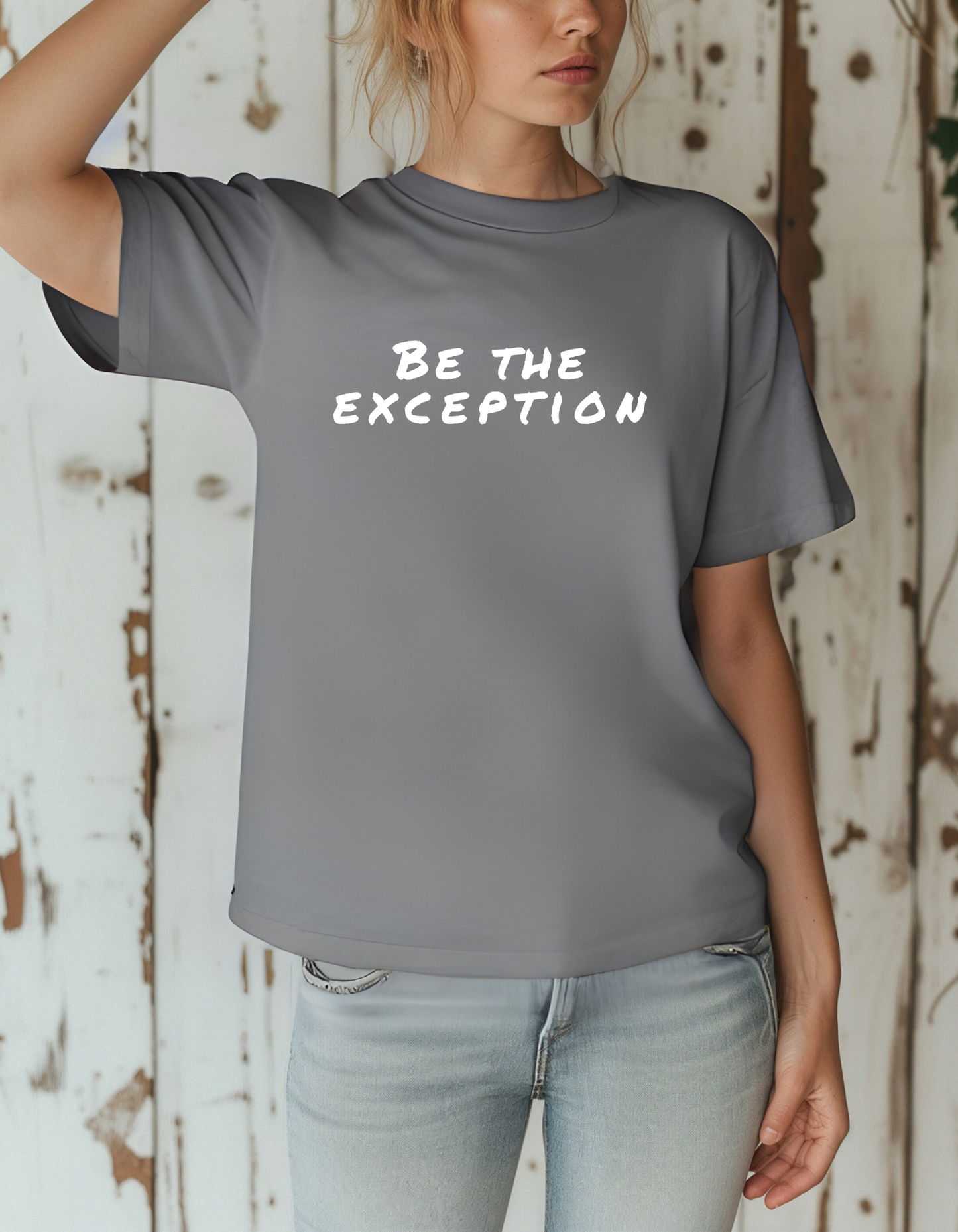 Be The Exception T-Shirt
