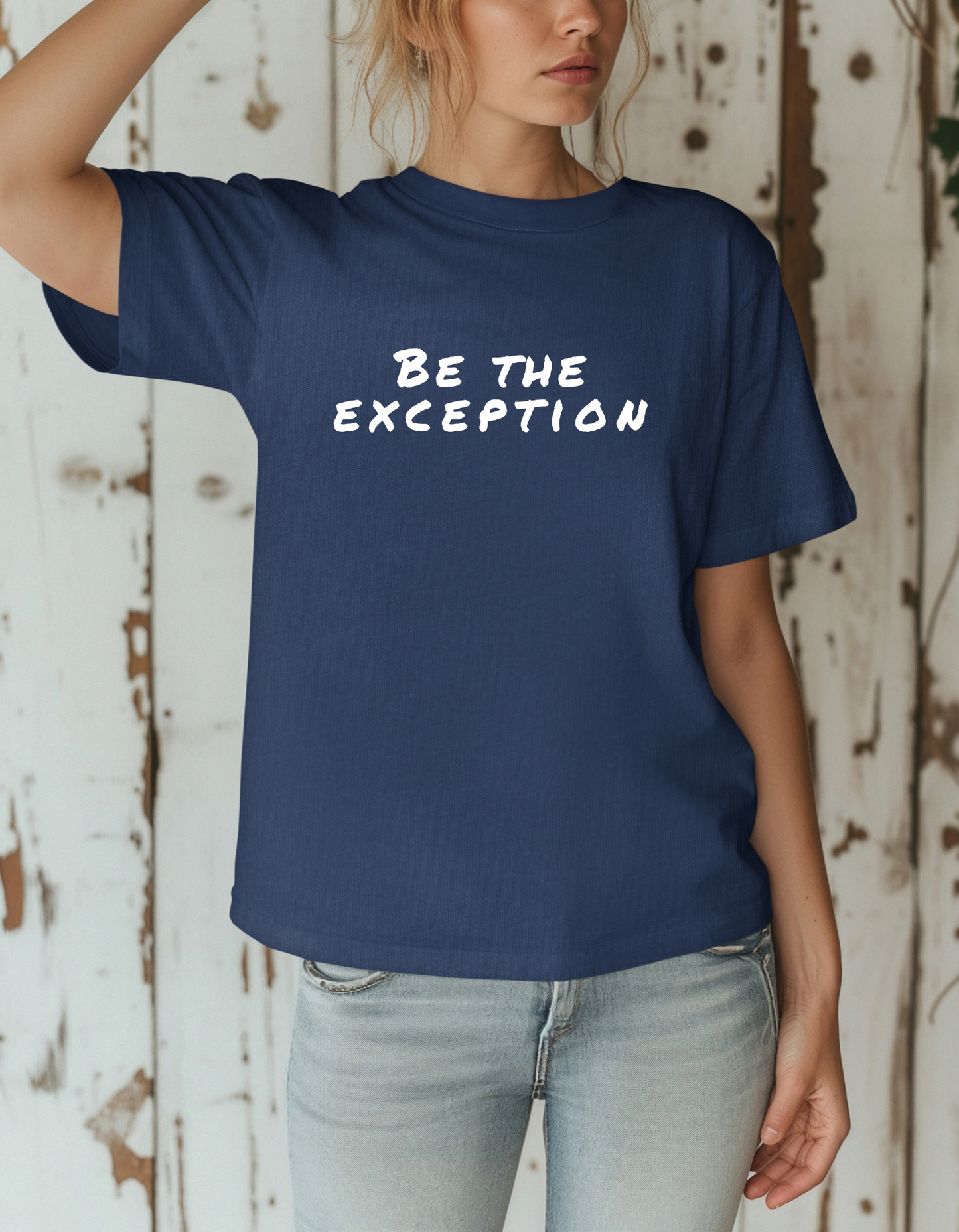 Be The Exception T-Shirt