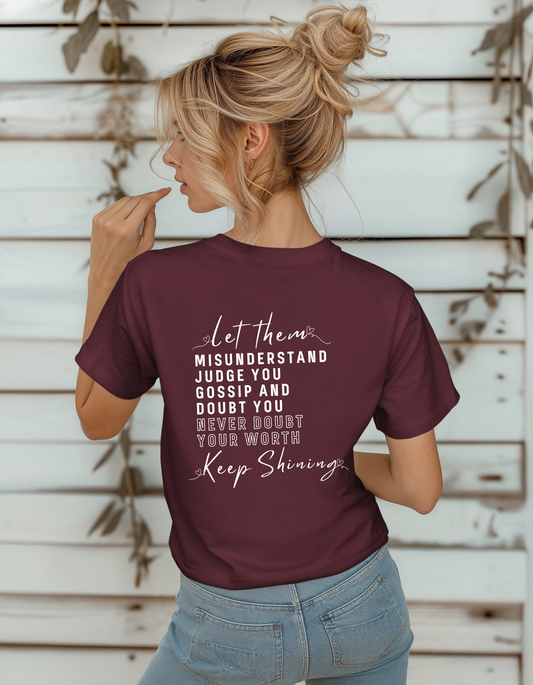 Let Them T-Shirt