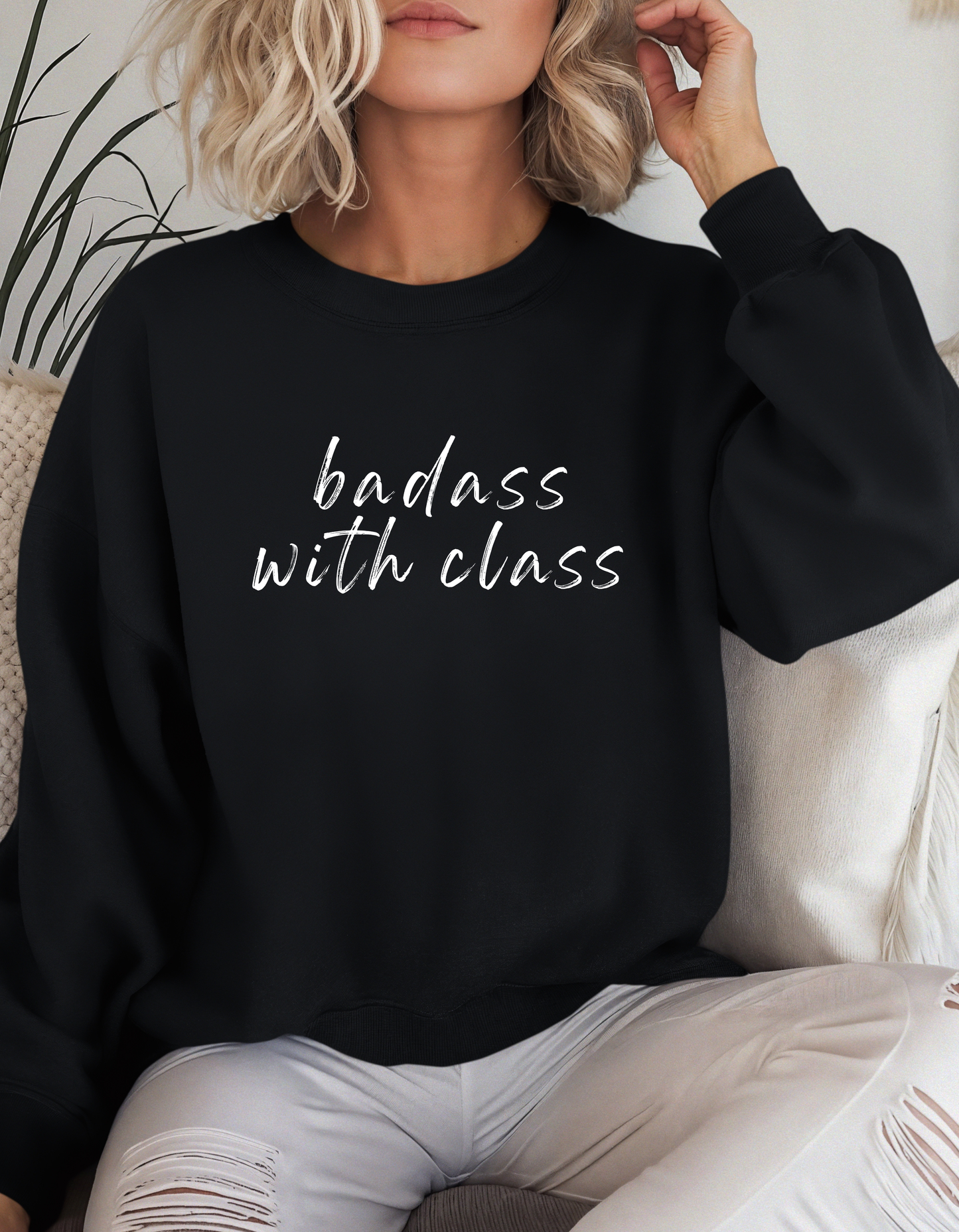 Badass With Class Crewneck