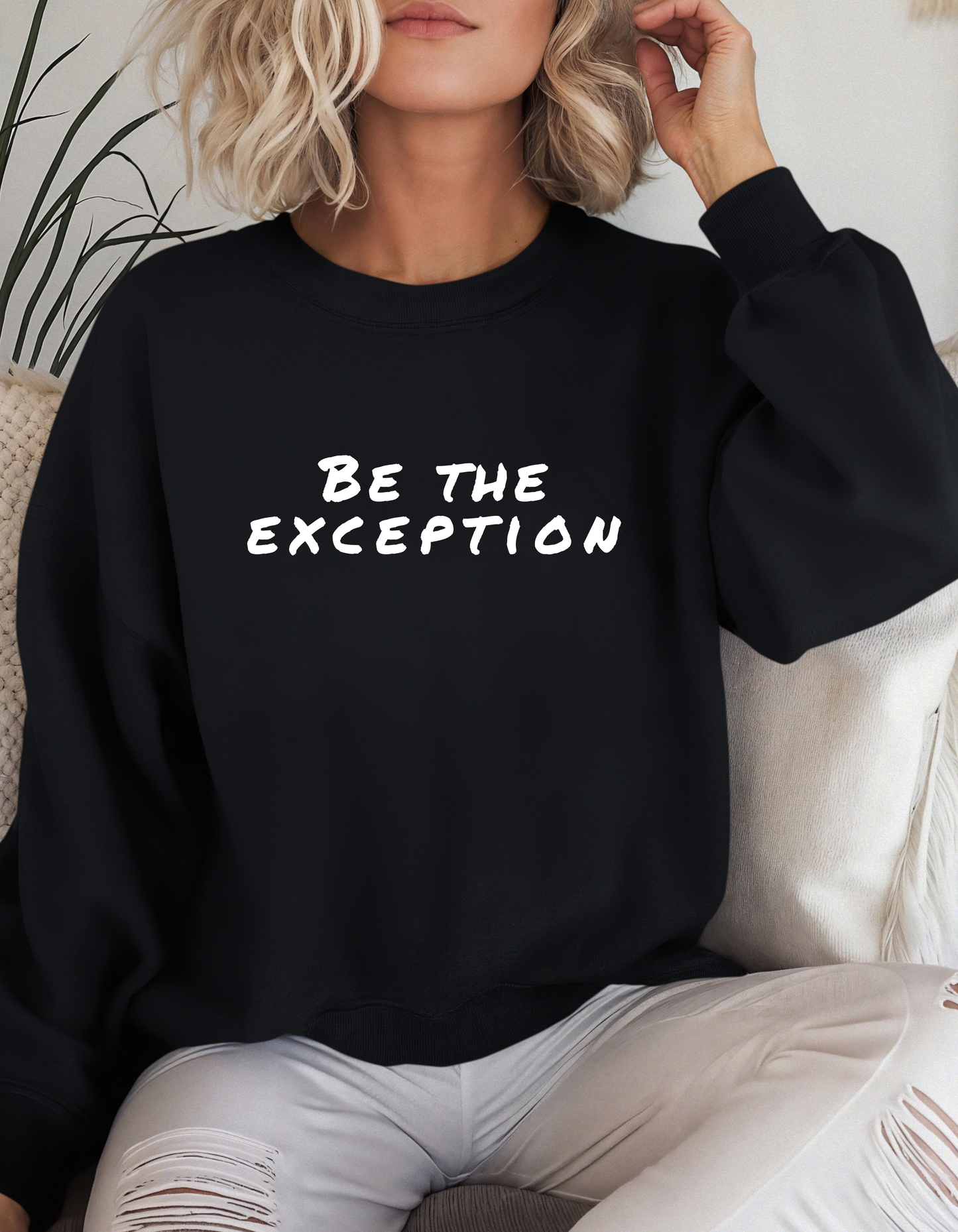 Be the Exception Crewneck