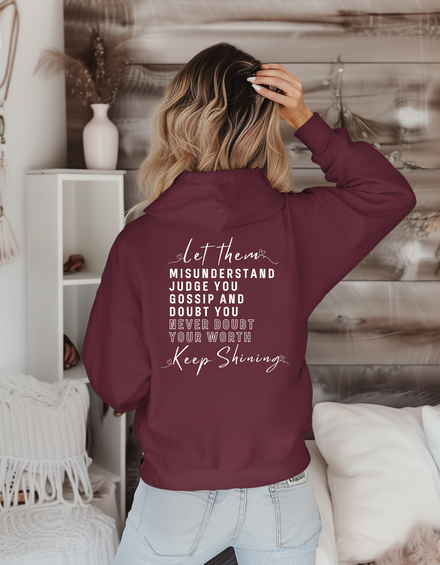Let Them Hooded Sweatshirt