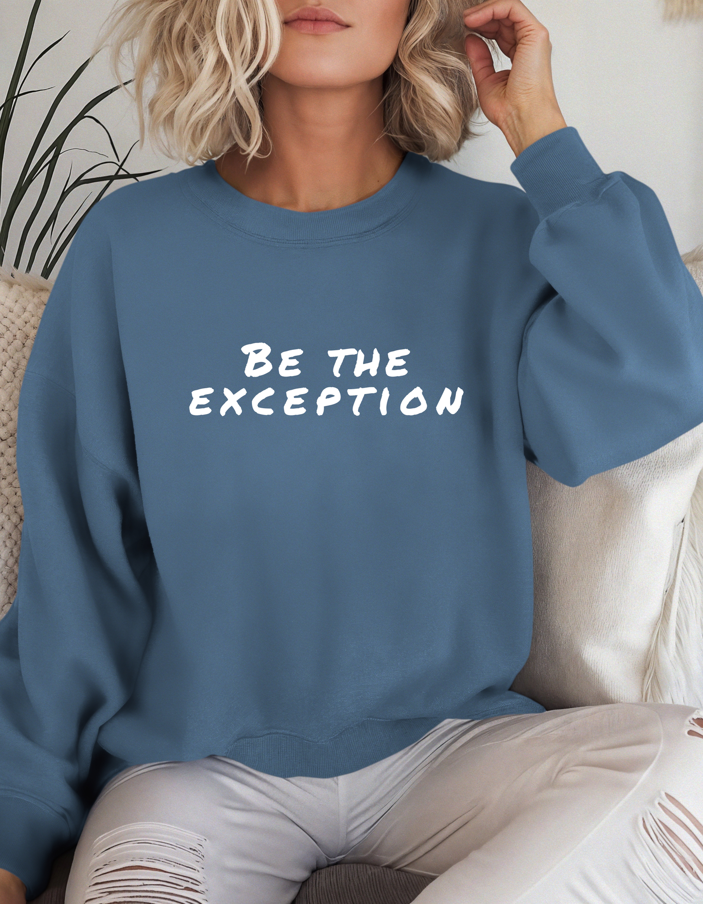 Be the Exception Crewneck